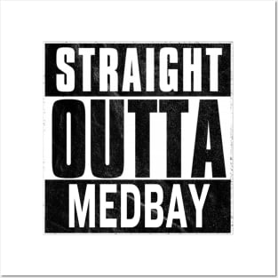 Straight Outta MedBay Posters and Art